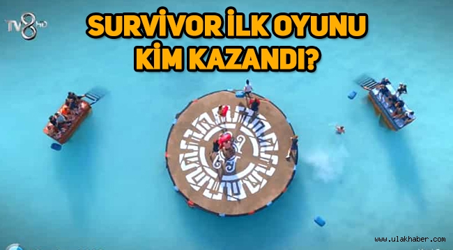 Survivor 2020 ilk oyunu kim kazandı, ünlüler mi gönüllüler mi birinci oldu?