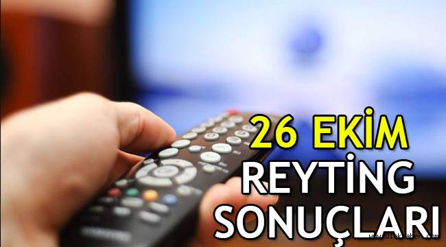 26 Ekim reyting sonuçları, dizi reytingleri: Uyanış Büyük Selçuklu, Çukur, Sefirin Kızı, Hercai