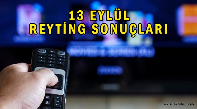 13 Eylül reyting sonuçları, Kalp Yarası, İçimizden Biri, MasterChef 2021