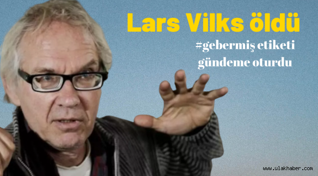 Lars Vilks'in ölüm haberi, sosyal medyada gündem oldu