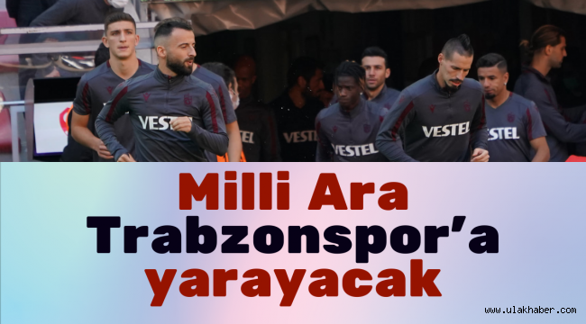 Trabzonspor'a milli arada güzel haberler