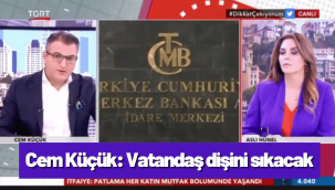 Cem Küçük'ten ekonomi çıkışı: Her şey pahalanacak, vatandaş dişini sıkacak