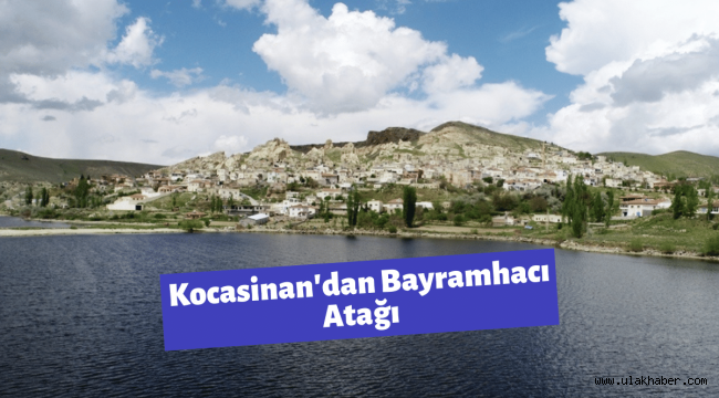 Kocasinan Belediyesi, Bayramhacı'yı turizme kazandırıyor