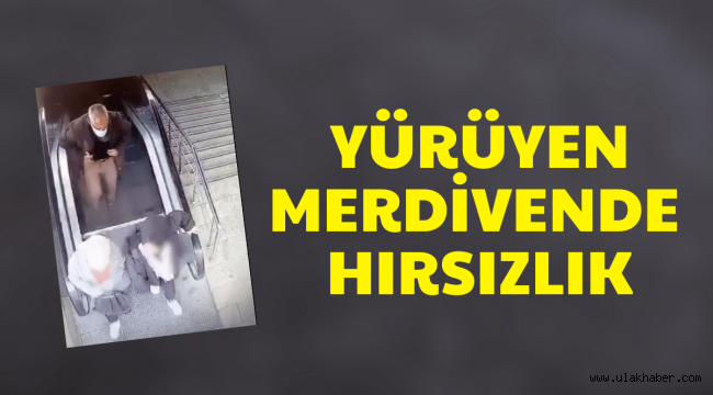 Yürüyen merdivende cep telefonu hırsızlığı