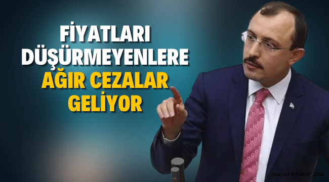 Bakan Muş: Döviz kurlarındaki düşüşü fiyatlara yansıtmayanlara en ağır cezaları vereceğiz