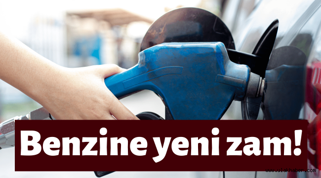 Benzine 56 kuruş daha zam geldi