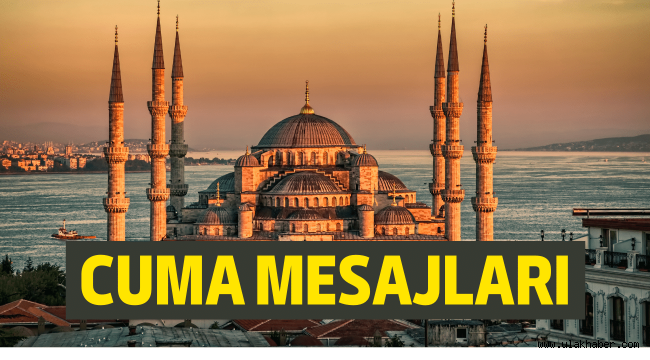 Cuma Mesajları – Cuma Aksami mesajlari resimli