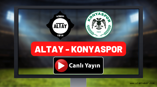 Altay Konyaspor canli mac izle HD