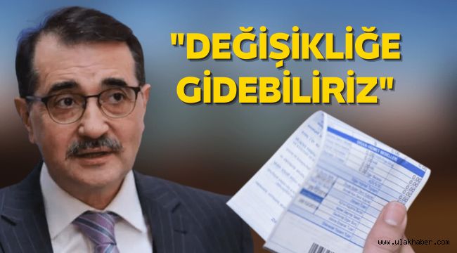 Bakan Dönmez'den elektrik faturalarına ilişkin açıklama geldi