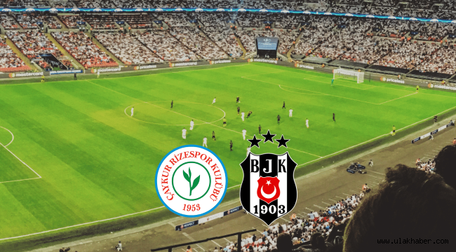 Besiktas Rizespor canli izle