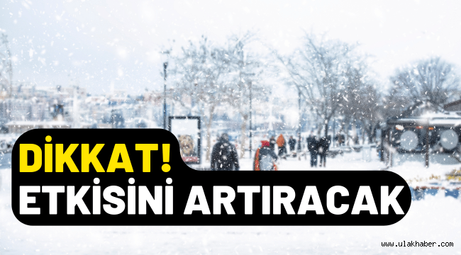 Meteoroloji'den Kayseri ve çevre illere uyarı