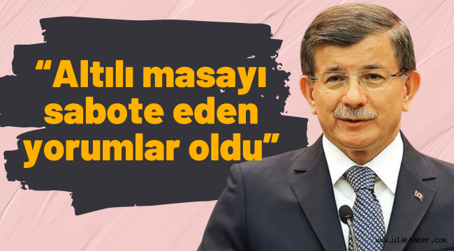 Davutoğlu'ndan 'Türkiye İttifakı' açıklaması