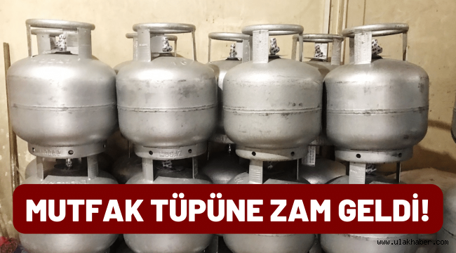 Mutfak tüpüne zam geldi