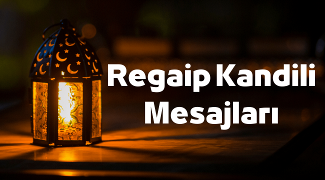 Regaip Kandili mesajlari resimli 2022 yeni