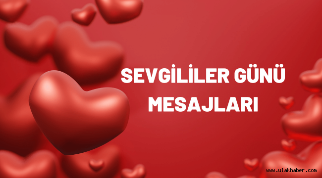 Sevgililer günü mesajları resimli