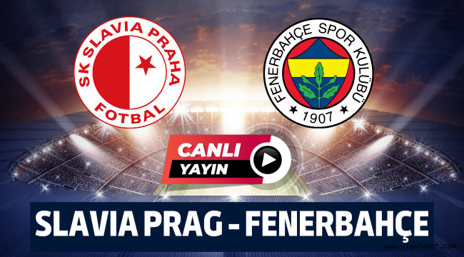 Slavia Prag Fenerbahce canli izle