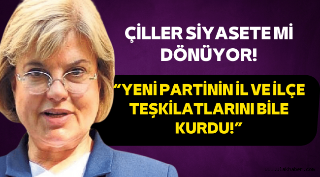 Tansu Çiller'in parti kurduğu ve teşkilanmaya başladığı iddia edildi