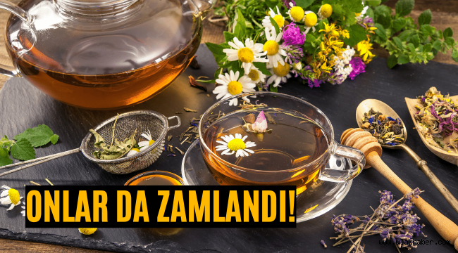 Çay zammı, bitki çaylarını da etkiledi