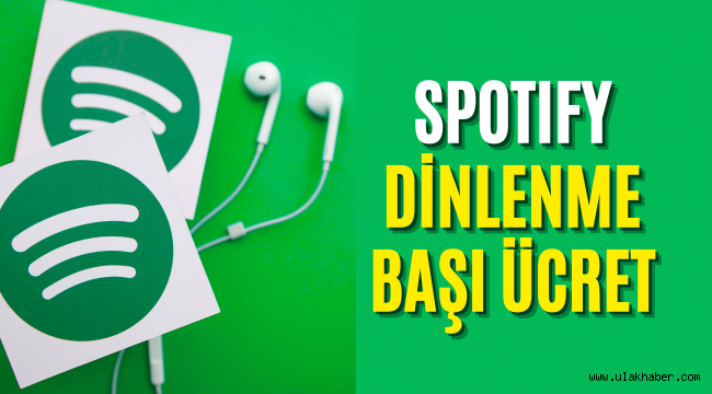 Spotify dinlenme başına ücret 2022 kaç TL, bin dinlenme ne kadar?