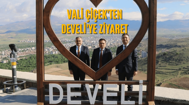 Vali Gökmen Çiçek, Develi ilçesini ziyaret etti