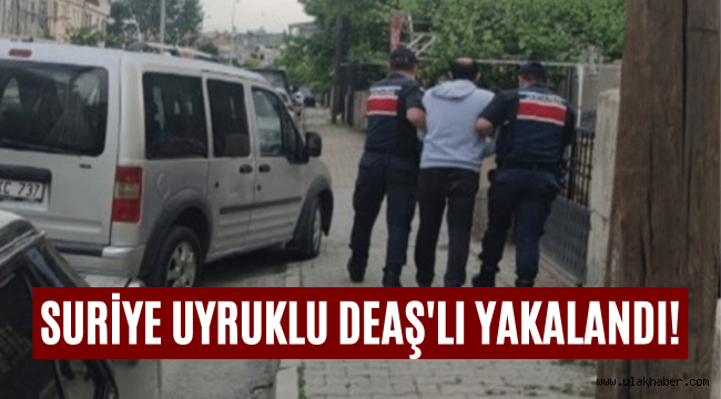 Kayseri'de Suriye uyruklu DEAŞ'lı terörist yakalandı!