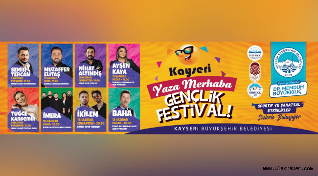 Kayseri'de 'Yaza Merhaba Gençlik Festivali' düzenlenecek