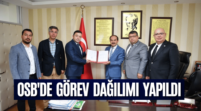 Kayseri OSB Yönetimi yetki belgesini aldı, görev dağılımını yaptı