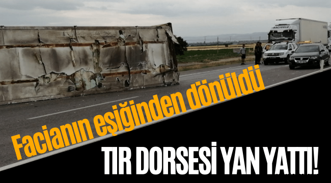 Yeşilhisar'da TIR dorsesi yerinden çıktı, faciadan dönüldü