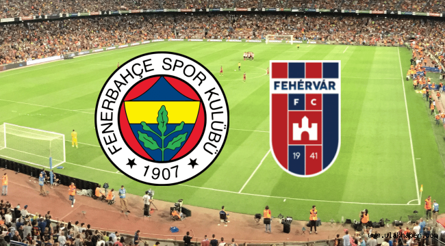 Fenerbahce Mol Fehervar