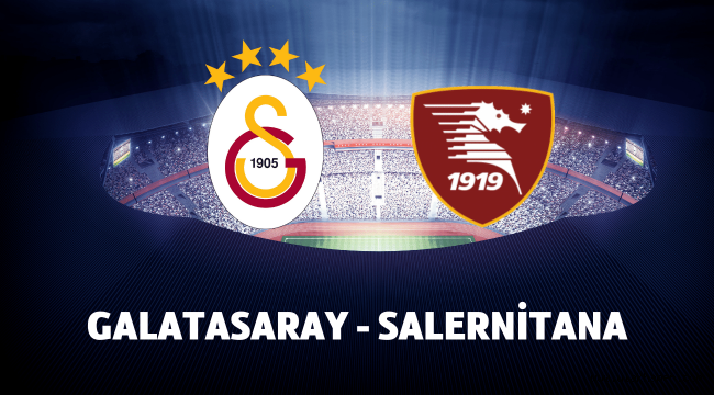 Galatasaray Salernitana hazırlık maçı canlı izle