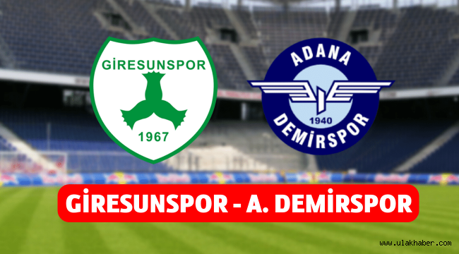 Giresunspor Adanademirspor canli izle