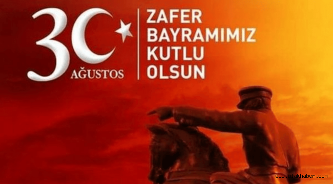 Zafer Bayrami kutlu olsun