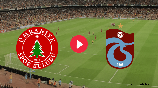 Ümraniyespor Trabzonspor canli mac izle HD