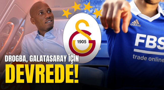 Drogba, Galatasaray için devreye girdi!